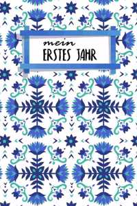 Mein erstes Jahr