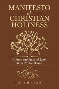 Manifesto of Christian Holiness