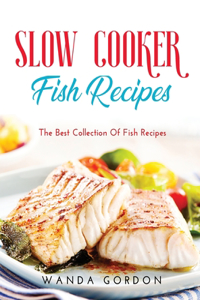 Slow Cooker Fish Recipes