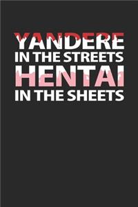 Yandere In The Streets Hentai In The Sheets