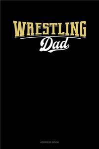 Wrestling Dad: Address Book