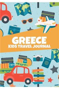 Greece: Kids Travel Journal, Memory Keepsake Diary for Children, Vacations Notebook to Write In with Prompts