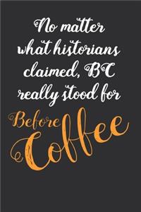 Before Coffee