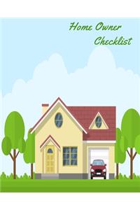 Home Owner Checklist