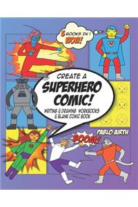 Create a Superhero Comic