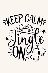 Keep Calm and Jingle On