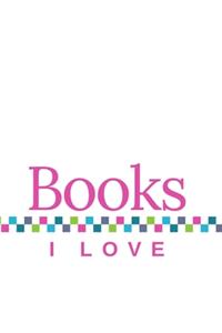 Books I Love