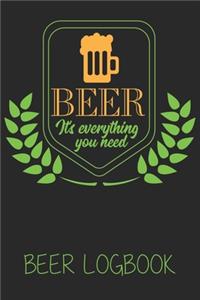 Beer its everything you need (Beer Logbook)
