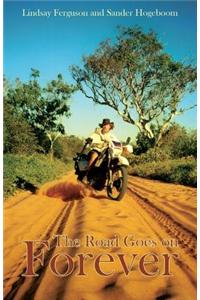 The Road Goes on Forever