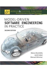 Model-Driven Software Engineering in Practice