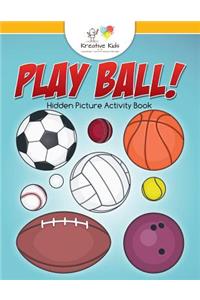 Play Ball! Hidden Picture Activity Book