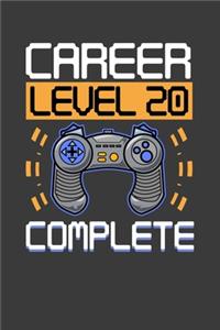 Career Level 20 Complete