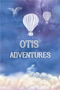 Otis' Adventures