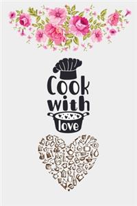 Cook With Love Notebook