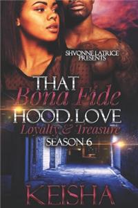 That Bona Fide Hood Love