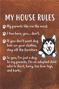 My House Rules Notebook Journal