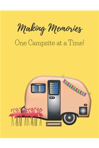 Making Memories One Campsite at a Time!