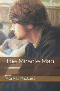 The Miracle Man