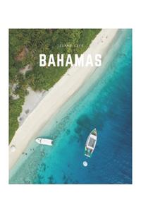 Bahamas: A Decorative Book Perfect for Coffee Tables, Bookshelves, Interior Design & Home Staging