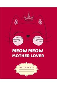 Meow Meow Mother Lover