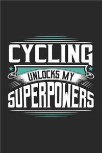 Cycling Unlocks My Superpowers