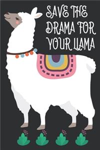 Save the drama for your llama
