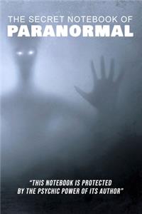 The Secret Notebook of Paranormal