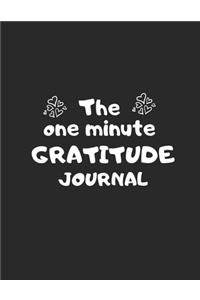 The one minute gratitude journal
