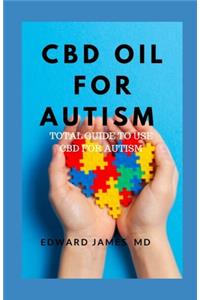 CBD Oil for Autism