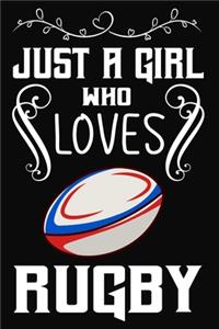 Just a Girl Who Loves Rugby