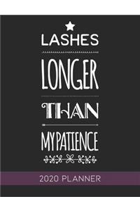 Lashes Longer Than My Patience