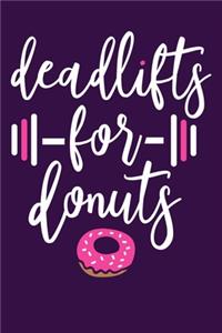 Deadlifts For Donuts