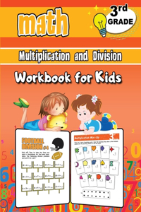 Multiplication and Division Math Workbook for Kids - 3rd Grade