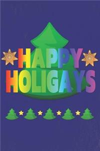 Happy Holigays