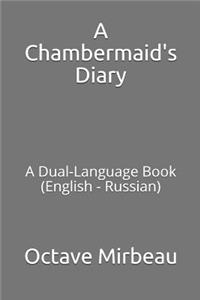 A Chambermaid's Diary
