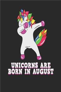 Unicorns Are Born in August