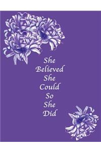 She Believed She Could So She Did