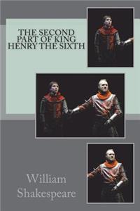 The Second Part of King Henry the Sixth