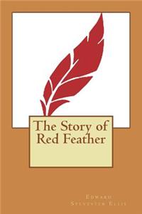 The Story of Red Feather