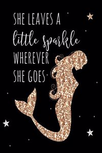 She Leaves a Little Sparkle Wherever She Goes