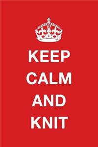 Keep Calm and Knit