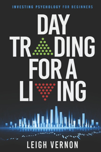 Day Trading For a Living