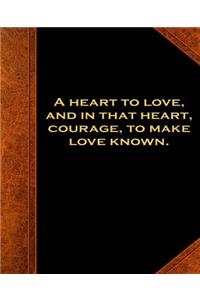 Shakespeare Quote Heart Love Courage School Composition Book 130 Pages