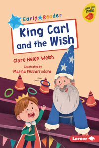 King Carl and the Wish