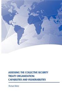 Assessing the Collective Security Treaty Organization