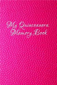 My Quinceanera Memory Book