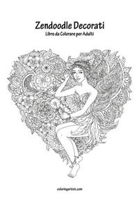 Zendoodle Decorati Libro da Colorare per Adulti 1
