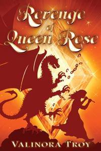 Revenge of Queen Rose
