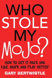 Who Stole My Mojo?