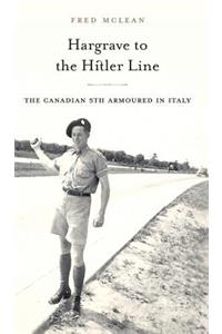 Hargrave to the Hitler Line